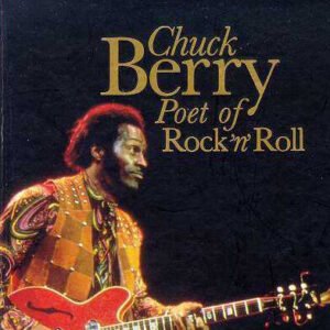 Chuck Berry ‎– Poet of Rock 'n' Roll (Box Set)