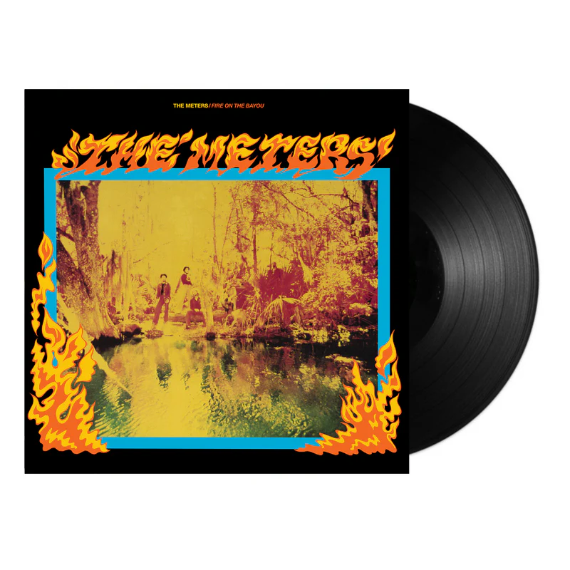 The Meters – Fire On The Bayou (Rhino Reserve)
