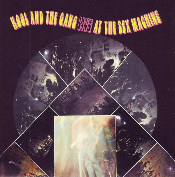Kool & The Gang – Live At The Sex Machine