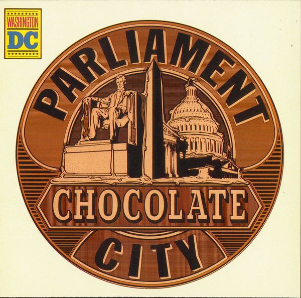 Parliament – Chocolate City